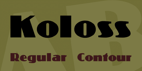Koloss Font