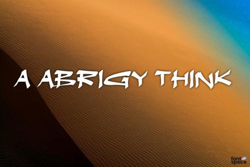 A Abrigy Think Font