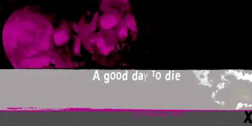 A Good Day To Die Font