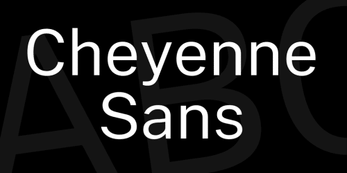 Cheyenne Sans Font