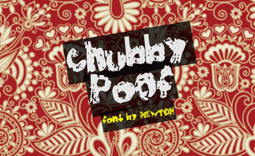 Chubby Poof Font 1
