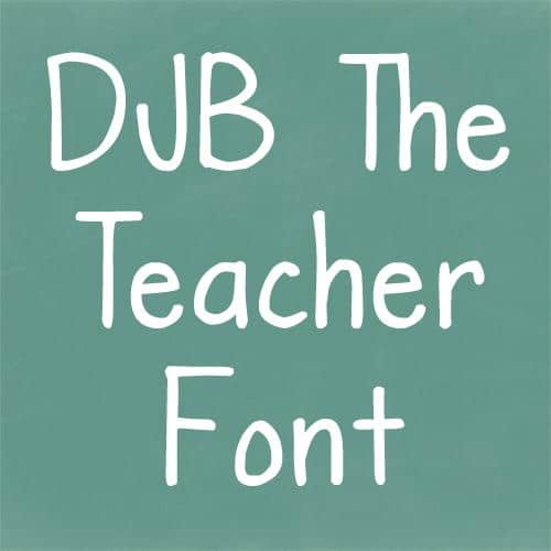 DJB The Teacher Font 1