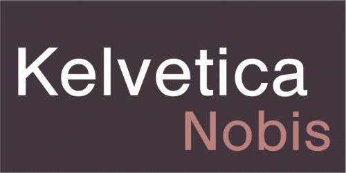 Kelvetica Nobis Font