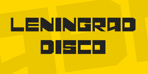 Leningrad Disco Font