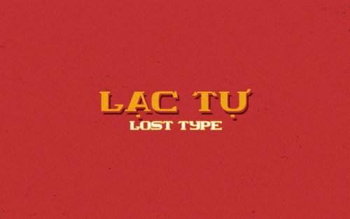 Lost Type (Lạc Tự) - Free Typeface 1