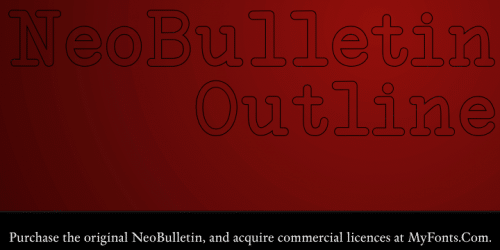 Neobulletin Outline Font