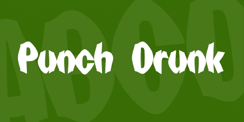 Punch Drunk Font