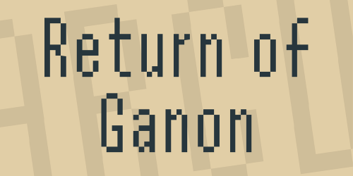 Return Of Ganon Font