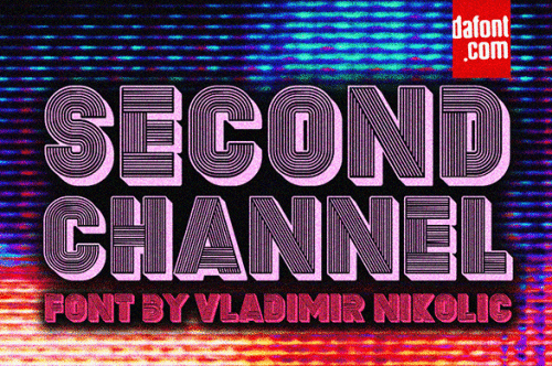 Second Channel Font