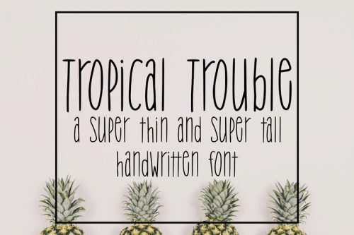 Tropic Truble Font
