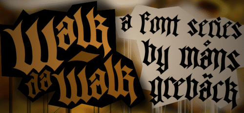 Walk Da Walk Font