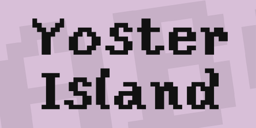 Yoster Island Font