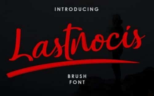 Lastnocis Brush Font