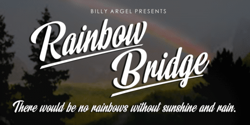 Rainbow Bridge Font
