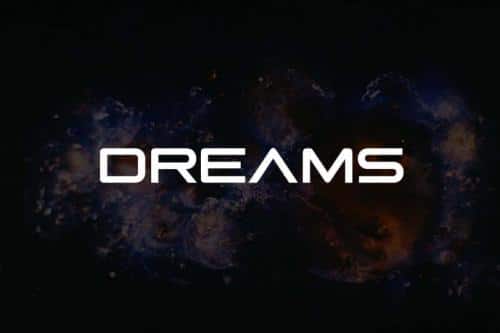 Dreams – Space Font