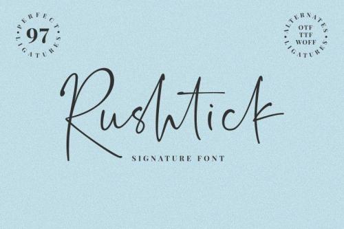 Rushtick Signature Font