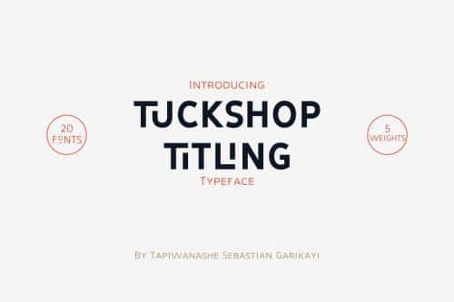 Tuckshop Titling Font