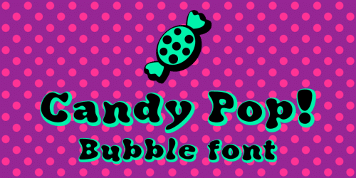Candy Pop! Font 1