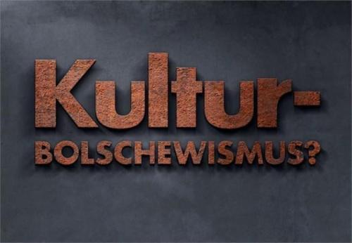 Kulturbolschewismus Font