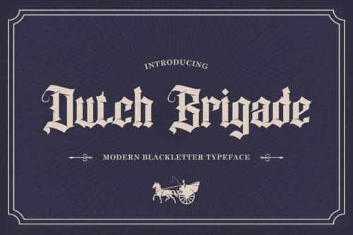 Dutch Brigade Font 1