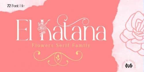 El Katana – Flowers Serif Font