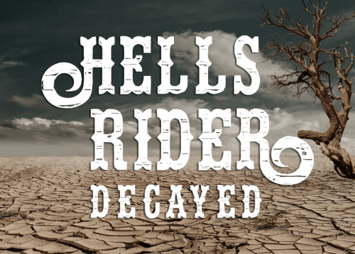 Hells Rider Decay Font 1