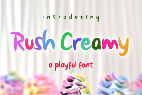 Rush Creamy Font 1