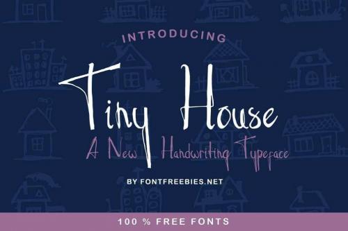 Tiny House Script Font