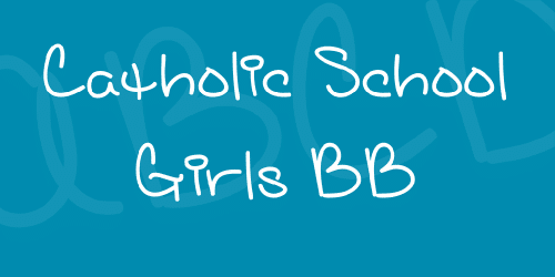Catholic School Girls Bb Font