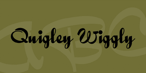 Quigley Wiggly Font