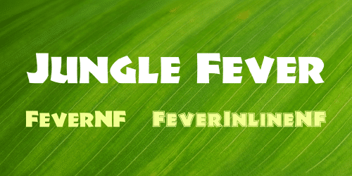 Jungle Fever Font