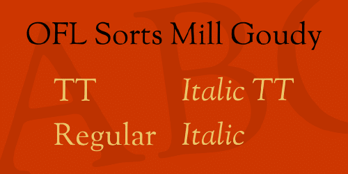 Ofl Sorts Mill Goudy Font