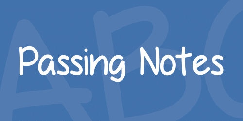 Passing Notes Font