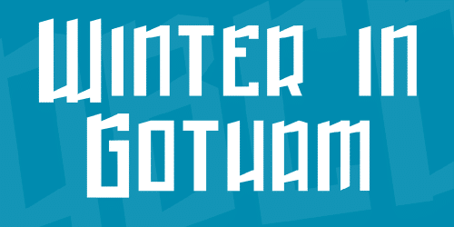 Winter in Gotham Font 1