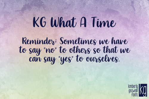 KG What A Time Font (1)