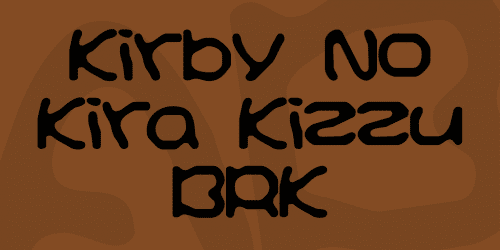 Kirby No Kira Kizzu BRK Font 1