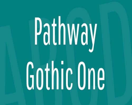 Pathway-Gothic-One-Font-0