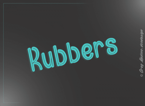 Rubbers Font