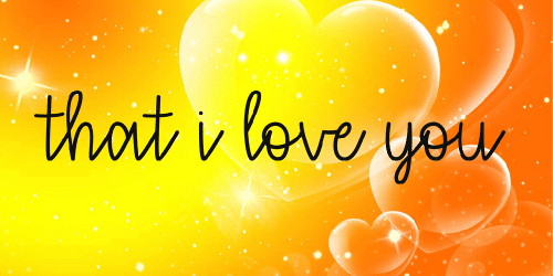 That I Love You Font 5