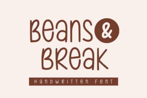 Beans-And-Break-Font
