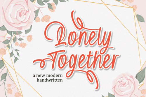 Lonely-Together-Font