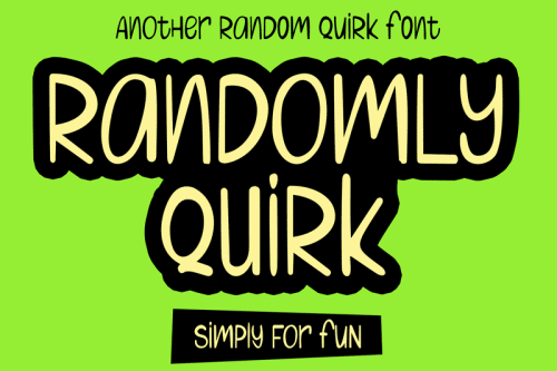 Randomly-Quirk-Font