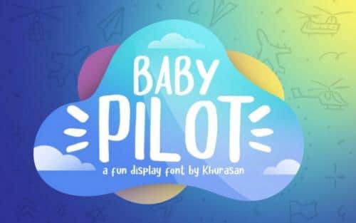 Baby Pilot Display Font