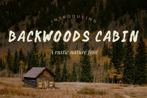 Backwoods Cabin Font Backwood Font