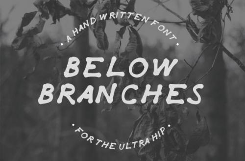 Below Branches Font