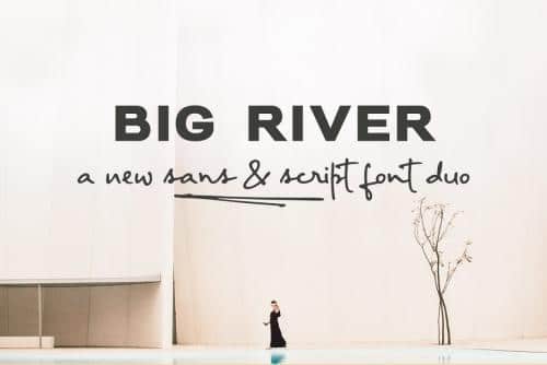 Big River Font Family