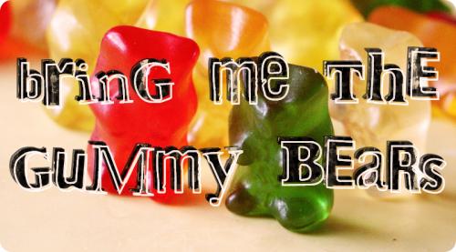 Bring Me The Gummy Bears Font