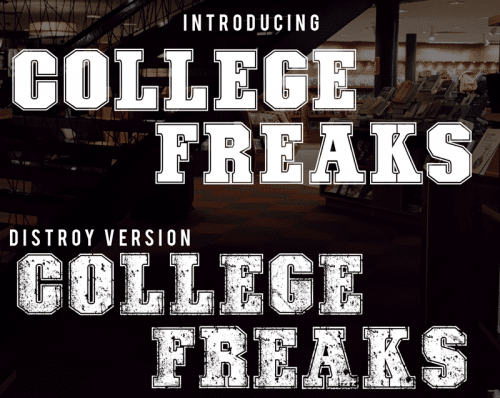 College Freaks Distorted Font