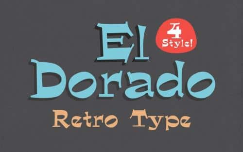 El Dorado Typeface