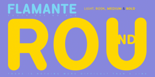 Flamante Round Font